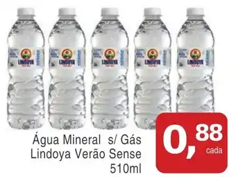 Mineirão Atacarejo Água Mineral s/ Gás Lindoya Verão Sense oferta