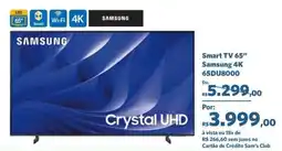 Sam's Club Smart TV 65" Samsung 4K 65DU8000 oferta