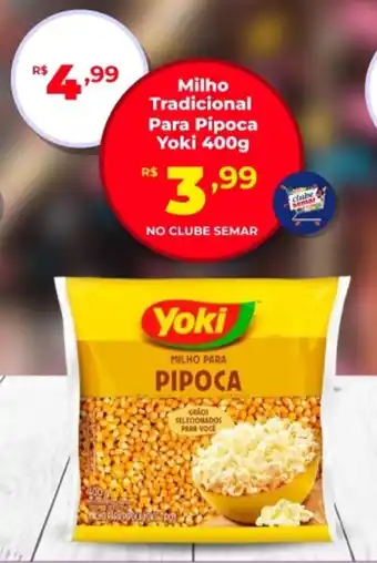 Semar Supermercado Milho Tradicional Para Pipoca Yoki oferta