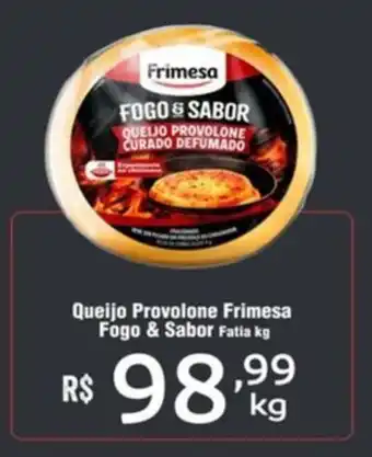 Almeida Mercados Queijo Provolone Frimesa Fogo & Sabor Fatia oferta