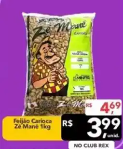 Supermercados Rex Feijão Carioca Zé Mané oferta