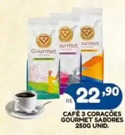 Bramil Supermercados Café 3 corações gourmet sabores unid. oferta