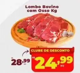 Rede uniforça Lombo Bovino com Osso oferta