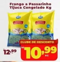 Rede uniforça Frango a Passarinho Tijuca Congelado oferta