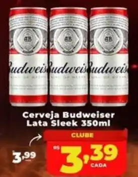 Rede uniforça Cerveja Budweiser Lata Sleek oferta