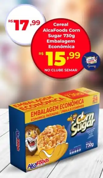 Semar Supermercado Cereal AlcaFoods Corn Sugar oferta