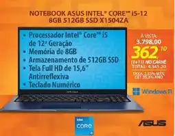 Lojas Cem NOTEBOOK ASUS INTEL® CORE™ i5-12 8GB 512GB SSD X1504ZA oferta