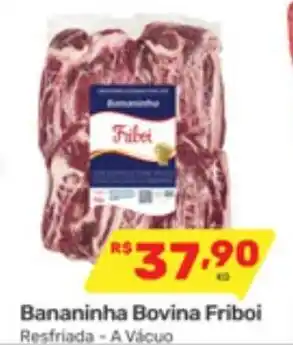 Supermercados Condor Bananinha Bovina Friboi Bovina Friboi oferta