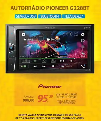 Lojas Cem AUTORRÁDIO PIONEER G228BT oferta