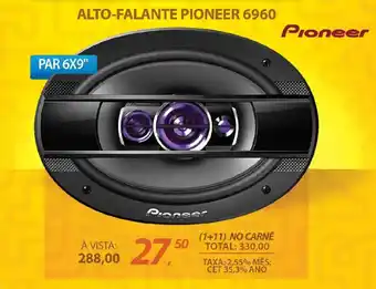 Lojas Cem ALTO-FALANTE PIONEER 6960 oferta