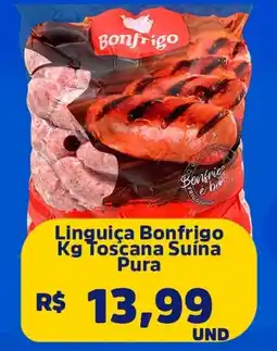 Supervi Supermercados Linguiça Bonfrigo  Toscana Suína Pura oferta