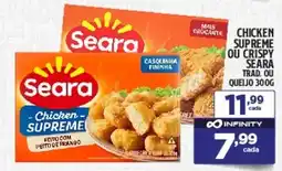 Preço & Cia Chicken supreme ou crispy seara trad. ou queijo oferta