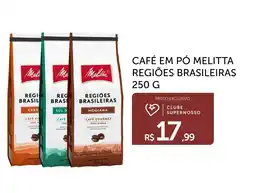 Super Nosso Café em pó melitta regiões brasileiras oferta