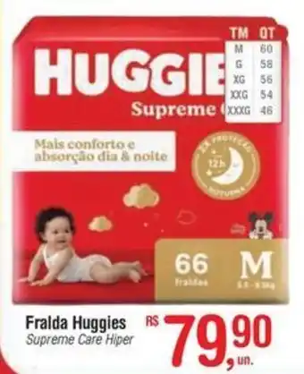 Fort Atacadista Fralda Huggies  Supreme Care Hiper oferta