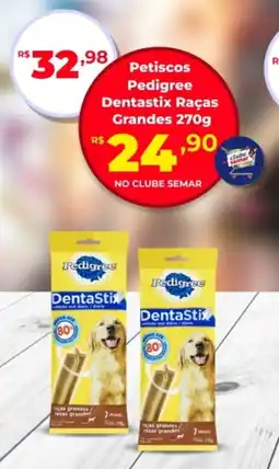 Semar Supermercado Petiscos Pedigree Dentastix Raças Grandes oferta