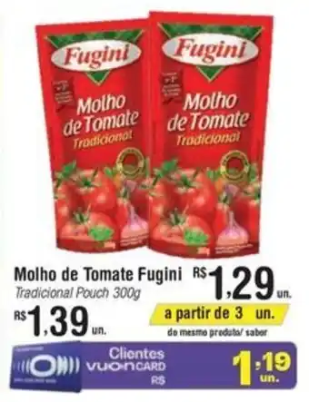 Fort Atacadista Molho de Tomate Fugini oferta