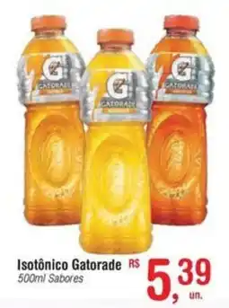 Fort Atacadista Isotônico Gatorade  Sabores oferta