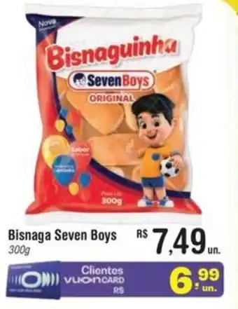 Fort Atacadista Bisnaga Seven Boys oferta