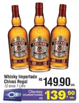 Fort Atacadista Whisky Importado Chivas Regal 12 anos oferta