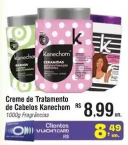 Fort Atacadista Creme de Tratamento de Cabelos Kanechom oferta