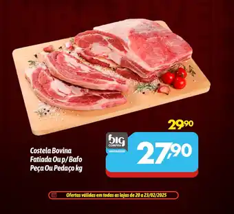 Supermercados Big Compra Costela Bovina Fatiada Oup/Bafo Peça Ou Pedaço oferta