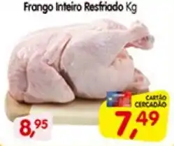 Cercadão Frango Inteiro Resfriado oferta