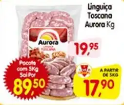 Cercadão Linguiça Toscana Aurora oferta