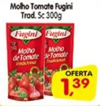 Cercadão Molho Tomate Fugini Trad. Sc oferta