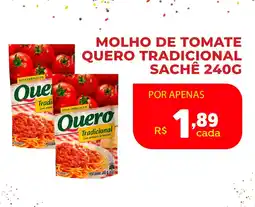 Veran Supermercados Molho de tomate quero tradicional sachê oferta