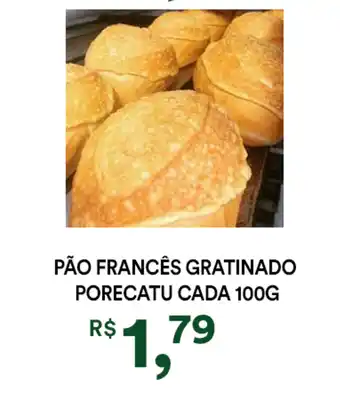 Supermercado Porecatu Pão francês gratinado porecatu cada oferta