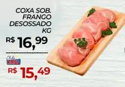 Rede Krill Coxa sob. frango desossado oferta