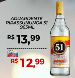 Rede Krill Aguardente pirassununga 51 oferta