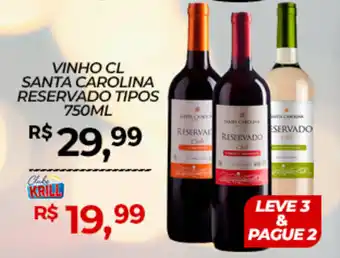 Rede Krill Vinho cl santa carolina reservado tipos oferta