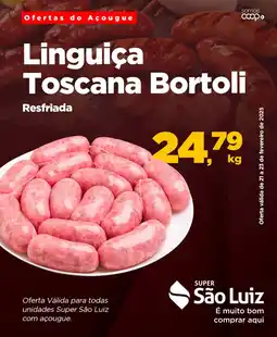 Super São Luiz Linguiça Toscana Bortoli oferta