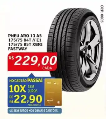 Assaí Atacadista Pneu aro 13 a5 175/75 84t ii e1 175/75 85t xbri fastway oferta