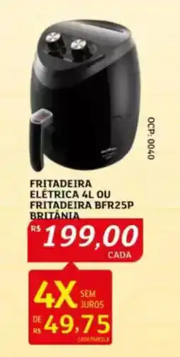 Assaí Atacadista Fritadeira elétrica 4l ou fritadeira bfr25p britania oferta