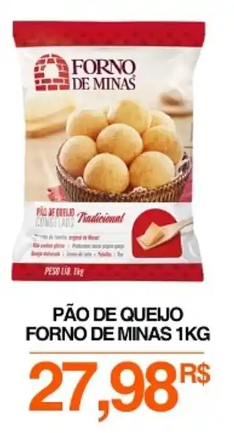 Mercadão Atacadista Pão de queijo forno de minas oferta