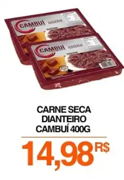 Mercadão Atacadista Carne seca dianteiro cambuí oferta