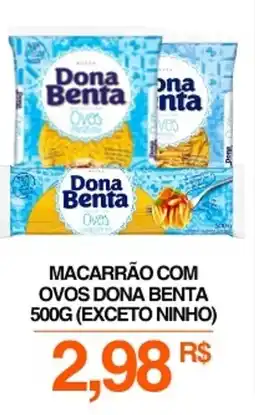 Mercadão Atacadista Macarrão com ovos dona benta oferta