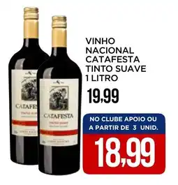 Apoio Mineiro Vinho nacional catafesta tinto suave oferta