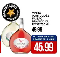 Apoio Mineiro VINHO PORTUGUÊS FAISÃO BRANCO OU ROSÉ oferta