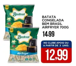 Apoio Mineiro Batata congelada bem brasil airfryer oferta