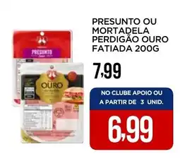 Apoio Mineiro Presunto ou mortadela perdigão ouro fatiada oferta