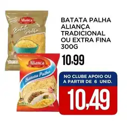 Apoio Mineiro Batata palha aliança tradicional ou extra fina oferta