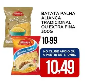 Apoio Mineiro Batata palha aliança tradicional ou extra fina oferta