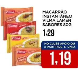 Apoio Mineiro Macarrão instantâneo vilma lamén sabores oferta