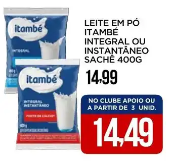 Apoio Mineiro Leite em pó itambé integral ou instantâneo sachê oferta