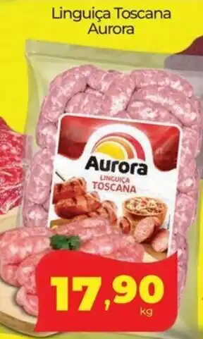 Lopes Supermercados Linguiça Toscana Aurora oferta