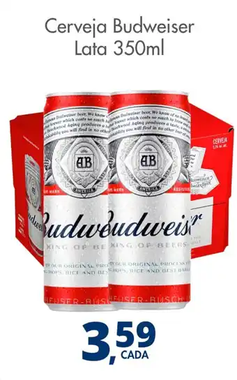 Delta Supermercados Cerveja Budweiser Lata oferta