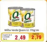 Spani Atacadista Quero - milho verde oferta